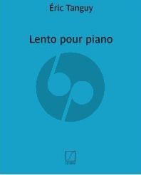 Tanguy Lento pour Piano