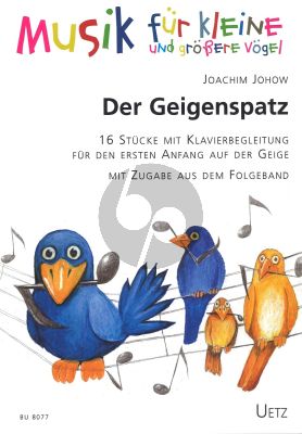 Johow Geigenspatz Violine - Klavier (16 Pieces from the Beginning)