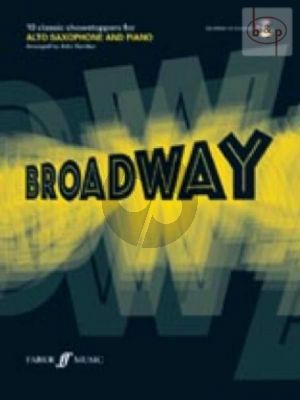 Play Broadway (10 Classic Showstoppers) (Alto sax.-Piano) (Bk-Cd) (arr.J.Kember)