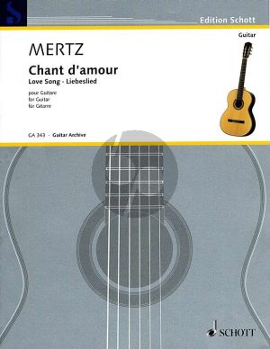 Mertz Chant d'Amour - Love Song Guitar