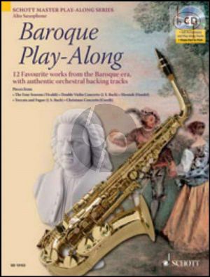 Baroque Play-Along (12 Favourite Works from the Baroque Era with Authentic Orchestral Backing Tracks) (Alto Sax.)
