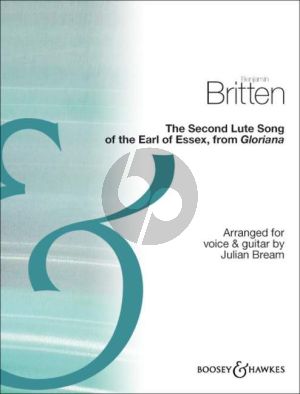 Britten The Second Lute Song of the Earl of Essex (from Gloriana) (transcr.Julian Bream)