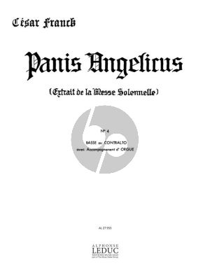 Franck Panis Angelicus pour Voix Basse ou Contralto et Orgue