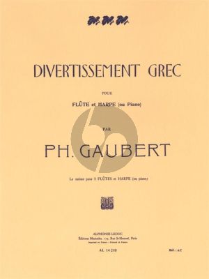 Gaubert Divertissement Grec Flute and Harp (or Piano)