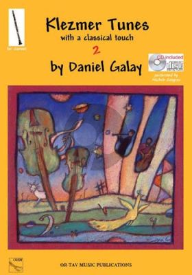 Galay Klezmer Tunes with a Classical Touch Vol. 2 Clarinet (Book and CD with PDF File of the Piano Accomp.) (grade 3 - 4)