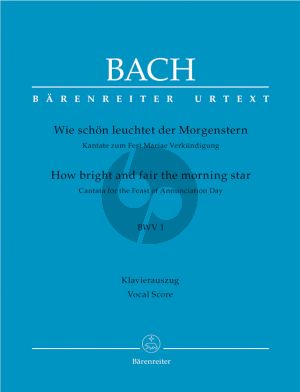 Bach J.S. Kantate BWV 1 Wie schon leuchtet der Morgenstern Vocal Score (Now my soul exalts the Lord BWV 10) (German / English)