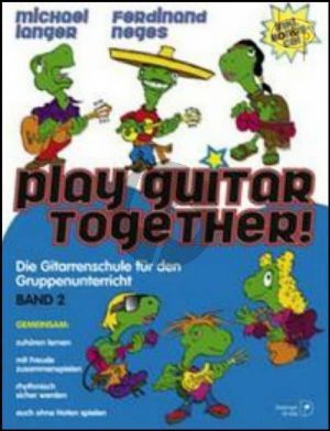 Play Guitar Together! Vol.2 (Gitarrenschule fur den Gruppenunterricht)