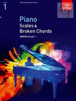 Piano Scales & Broken Chords Grade 1