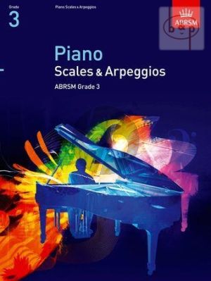 Piano Scales & Arpeggios Grade 3