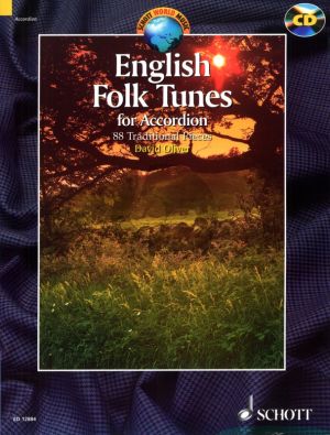 English Folk Tunes for Accordion (88 Traditional Pieces) (Bk-Cd) (edited by David Oliver) (engl./fr./germ.)