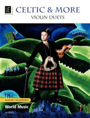 Celtic & More 2 Violins (edited by Aleksey Igudesman) (grade 3)