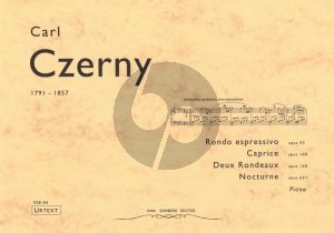 Czerny Rondo Espressivo Op.93 -Caprice Op.108 - 2 Rondeaux Op.168 & Nocturne Op.647 for Piano Solo (Urtext)