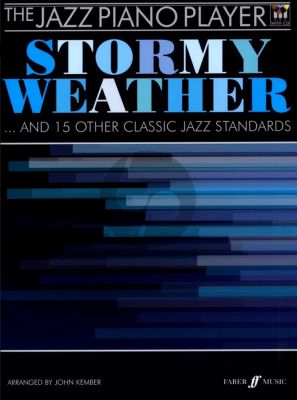 Album The Jazz Piano Player Stormy Weather and 15 orther Classic Jazz Standards Book with Cd (edited by John Kember) (incl. Lyrics)