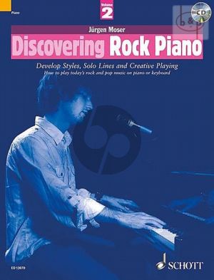 Moser Discovering Rock Piano Vol.2 Develop Styles- Solo Lines and Creative Playing) (Bk-Cd)
