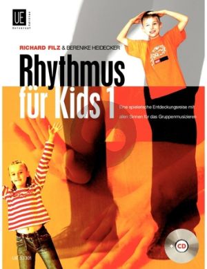 Rhythmus fur Kids (Eine spielerische Entdeckungsreise mit allen Sinnen fur das Gruppenunterricht (Bk-Cd) (germ.)