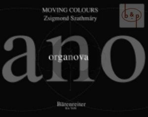 Szathmary Moving Colours Orgel