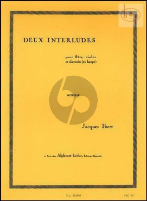 2 Interludes pour Flute-Violon-Clavecin ou Harpe