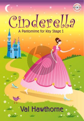 Hawthorne Cinderella Mixed Voices Vocal Score (Pantomime for Key Stage 1) (Bk-Cd)
