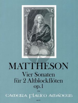 Mattheson 4 Sonaten Op. 1 No. 1 - 2 - 11 - 12 2 Altblockflöten (Bernhard Pauler)