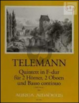 Quintet F-major TWV 44:10 (2 Horns[F]- 2 Oboes- Bc) (Score/Parts)