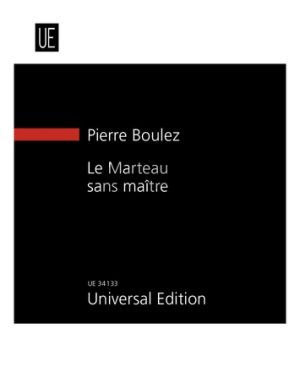Boulez Le Marteau sans Maitre Alto Voice and 6 Instrumentalists (Study Score)
