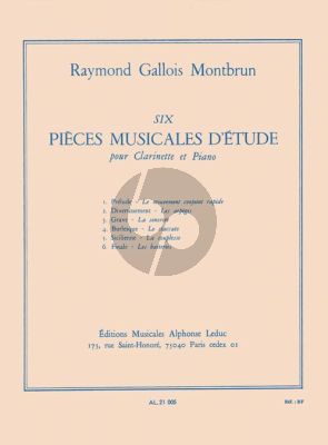 Gallois Montbrun 6 Pieces Musicales d'Etude Clarinette et Piano