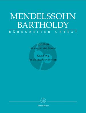 Mendelssohn Sonatas Violine and Piano (edited Hiromi Hoshino) (Barenreiter-Urtext)