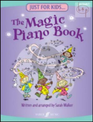 Just for Kids The Magic Piano Book