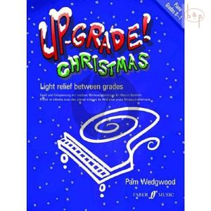 Up-Grade! Christmas Piano Grades 0 - 1