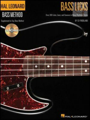 Bass Licks - Over 200 Licks-Lines and Grooves Book with Cd