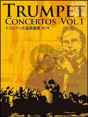 Trumpet Concertos Vol.1