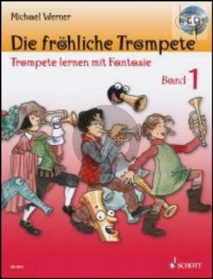 Die Frohliche Trompete (Trompete Lernen mit Fantasie) Vol.1