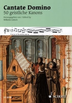 Cantate Domino Gemischte Stimmen (50 Geistliche Kanons) (Wilhelm Luttich)