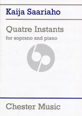 Saariaho Quatre Instants for Soprano and Piano