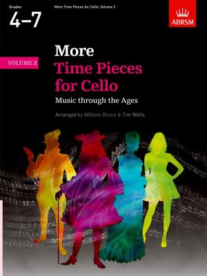 More Time Pieces for Cello Vol. 2 (arr. Tim Wells and William Bruce) (grades 4 - 5 - 6)