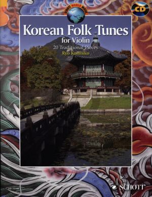 Korean Folk Tunes for Violin (20 Traditional Pieces) (Bk-Cd) (edited by Ryo Kunihiko)