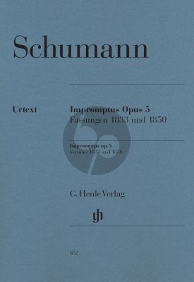 Schumann Impromptus Op.5 (Fassungen 1833 + 1850) (edited by Ernst Herttrich) (Henle-Urtext)