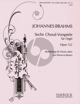 Brahms 6 Chorale Voorspiele Op.122 (Piano Solo) (Busoni)