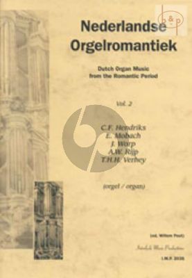 Nederlandse Orgelromantiek Vol.2