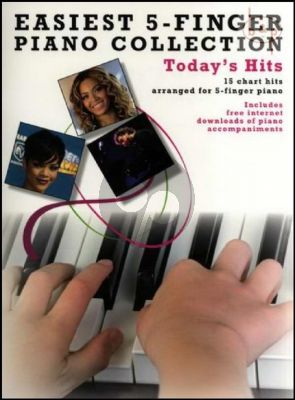 Today's Hits Easiest 5 Finger Piano Collection