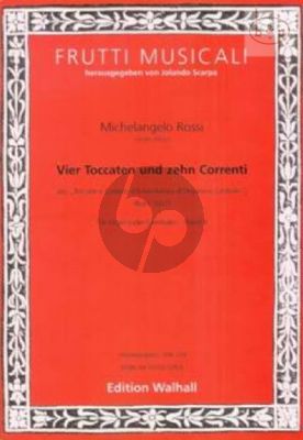 4 Toccaten & 10 Correnti (from Toccate e Corenti d'Intavolatura d'Organo e Cimbalo) Vol.2