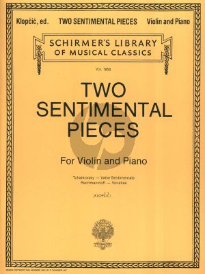 Album 2 Sentimental Pieces by Tchaikovsky-Rachmaninoff for Violin and Piano (edited by Rok Klopcic)