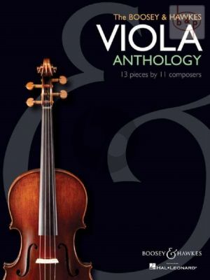 Boosey & Hawkes Viola Anthology (13 Pieces by 11 Composers)