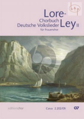 Loreley II (Chorbuch Deutsche Volkslieder fur Frauenchor) (SSAA)
