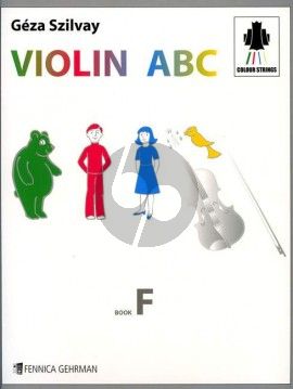 Szilvay Violin ABC Book F (Colour Strings)