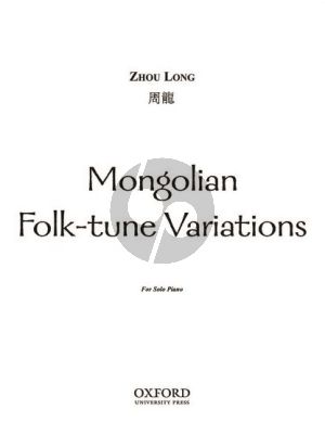 Zhou Long Mongolian Folk-Tune Variations Piano solo