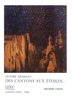 Messiaen Des Canyons aux etoiles... Part 1 Partitition