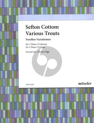 Cottom Various Trouts second set 3 Flutes (or 3 Violins) (Variatione on a theme of Schubert)