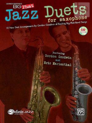 Gordon Goodwin's Big Phat Jazz Saxophone Duets (AA/AT/TT)