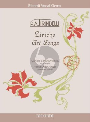 Tirindelli Liriche - Art Songs Medium Voice (texts ital. with engl.transl. provided)